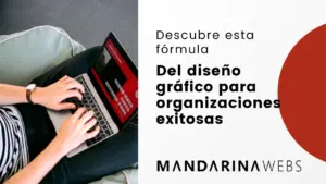 ¡Descubre esta fórmula del diseño gráfico para organizaciones exitosas!
