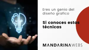 ¡Eres un genio del diseño gráfico si conoces estas técnicas!