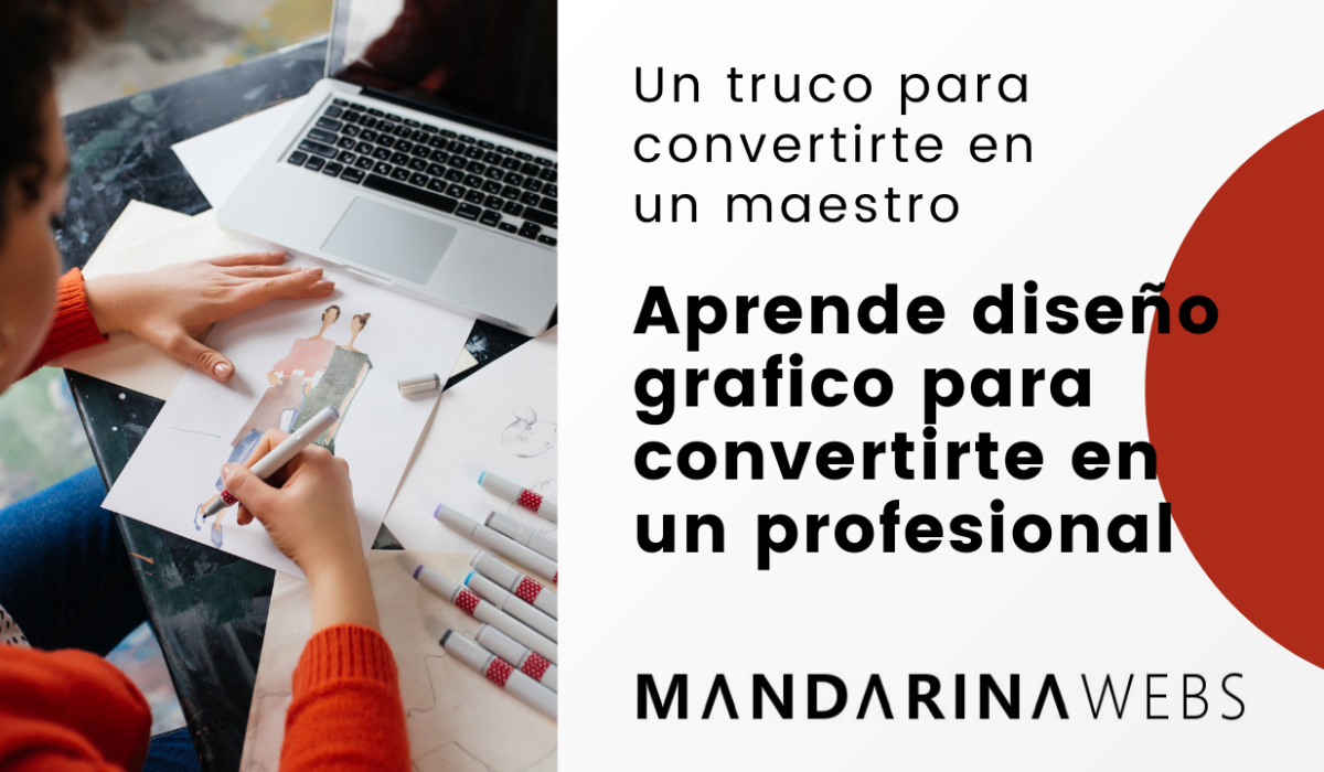 Aprende diseño grafico para convertirte en un profesional