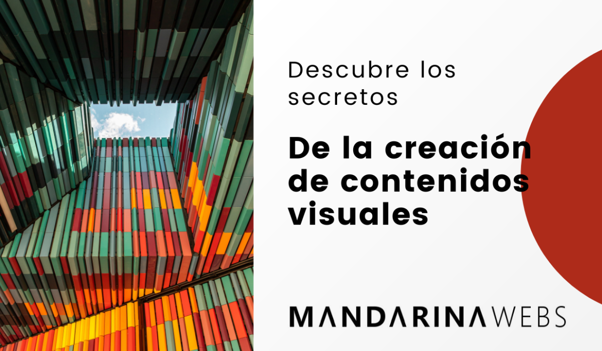 de la creación de contenidos visuales